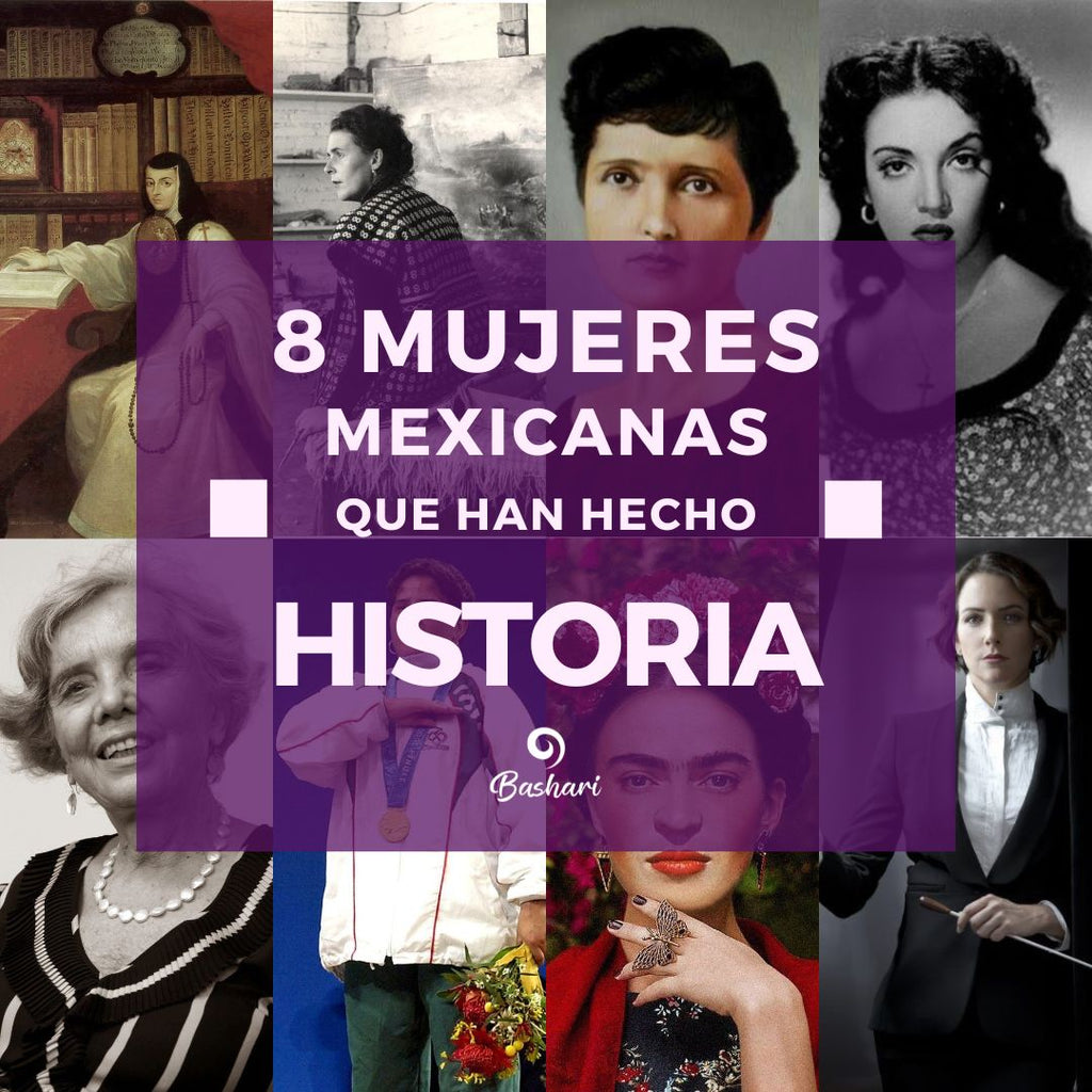 8 Mujeres Mexicanas Que Han Hecho Historia